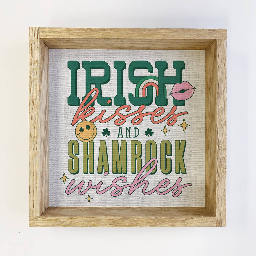 Irish Kisses and Shamrock Wishes - St. Patrick's Day Sign