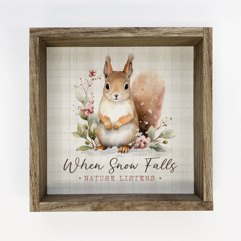 When Snow Falls Squirrel - Cute Winter Animal Canvas Art