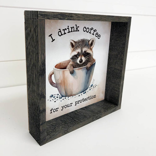 I Drink Coffee Raccoon - Funny Framed Animal Wall Art