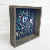 Ocean Themed Nautical Sign - Skilled Sailor Quote Decor