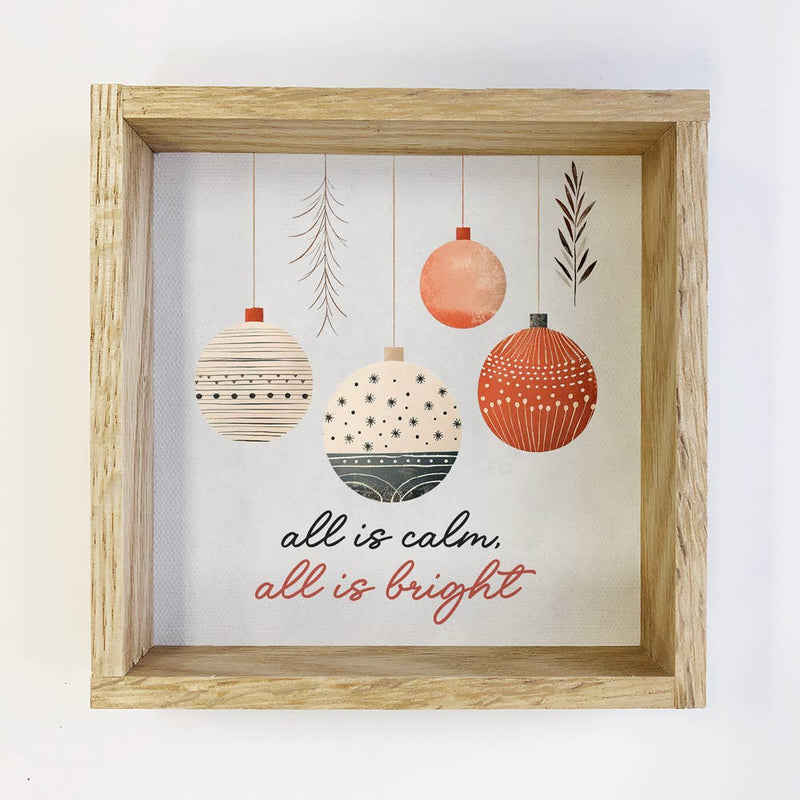 Hygge All is Calm Ornaments - Cute Holiday Canvas Art