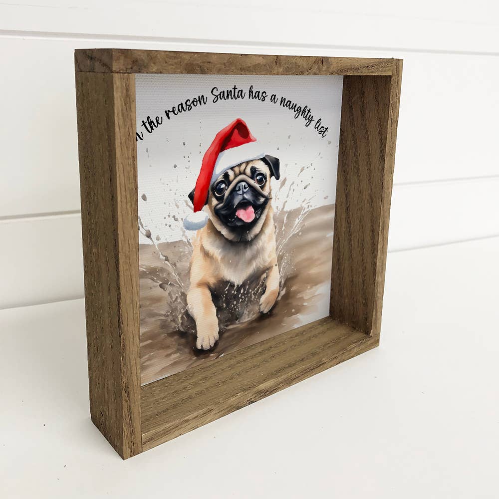 Pug Naughty List - Funny Animal Wall Art - Framed Canvas Art