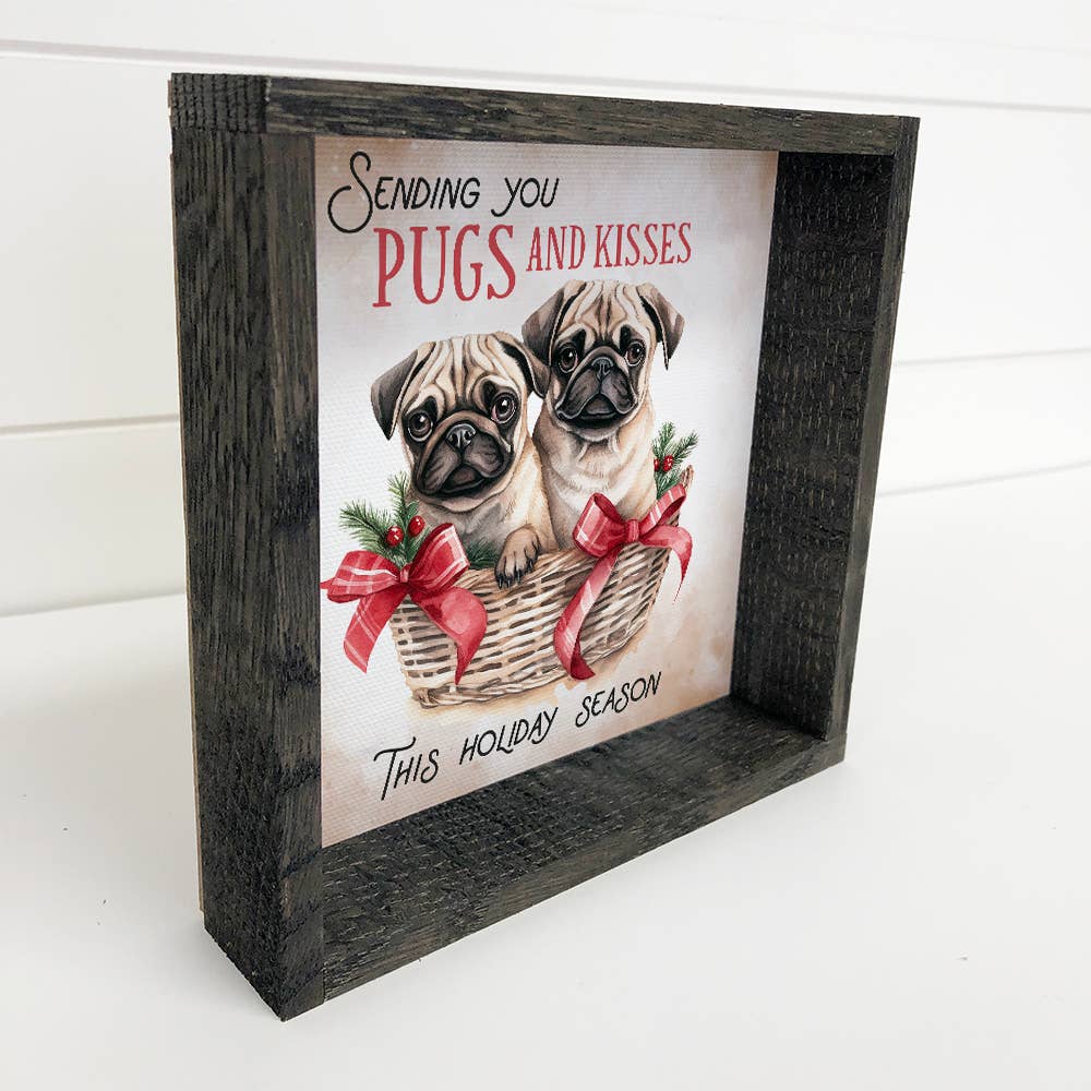 Sending Your Pugs & Kisses - Cute Holiday Animal Canvas Art