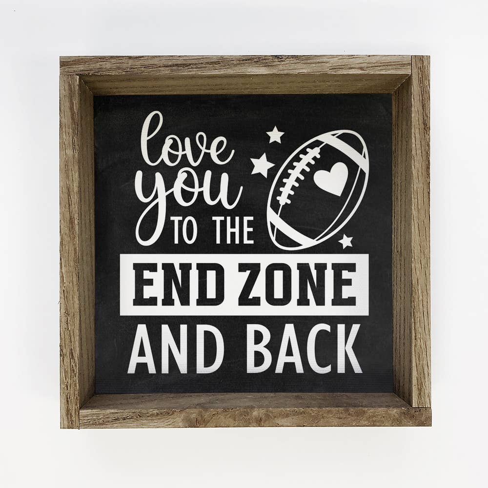 Love You to the End Zone and Back - Valentines Day Football