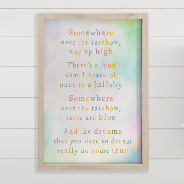 Somewhere Over the Rainbow - Song Quote Canvas Art - Framed