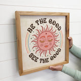 Retro Boho Sun Be The Good - Boho Sun Canvas Art - Framed