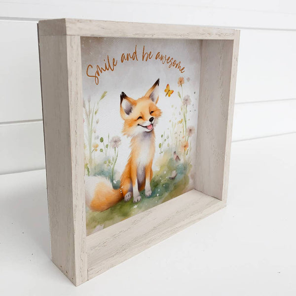 Smile and Be Awesome Fox - Cute Fox Canvas Art - Wood Framed