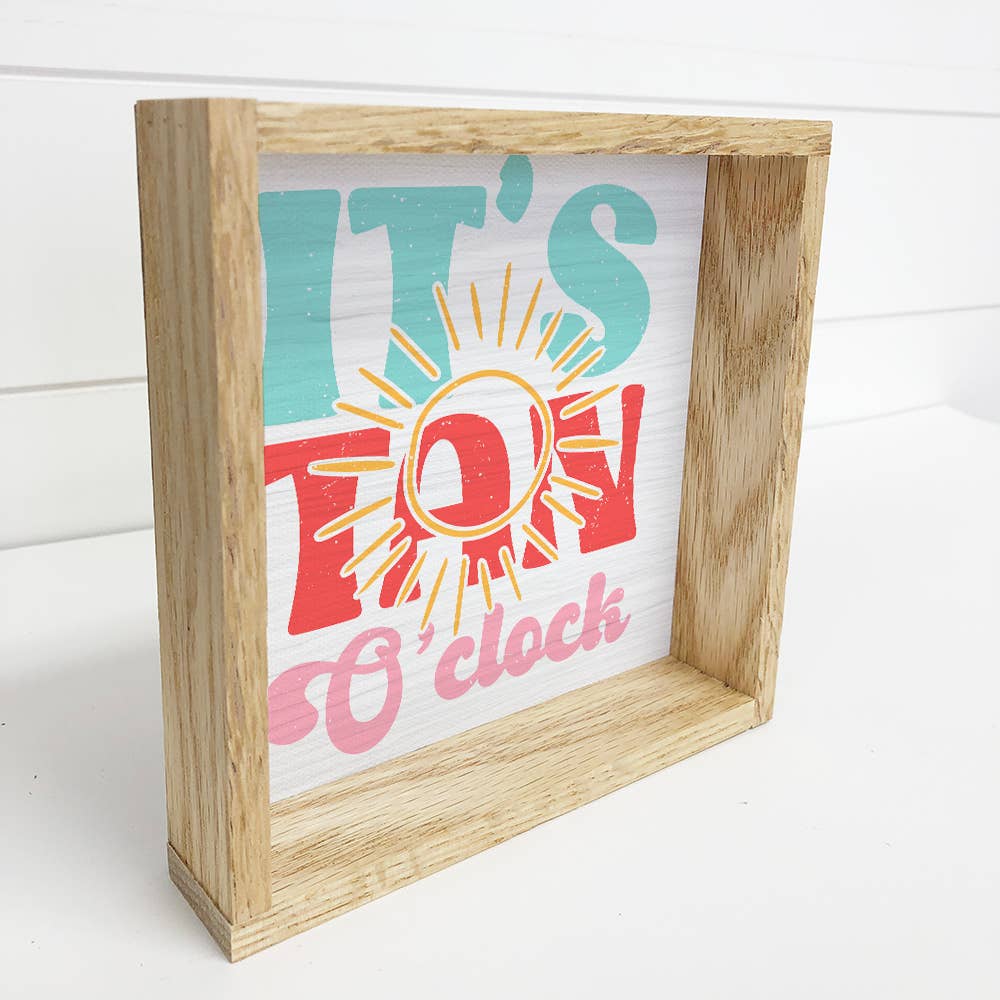 It's Tan O'Clock - Beach Canvas Word Art - Wood Framed Art