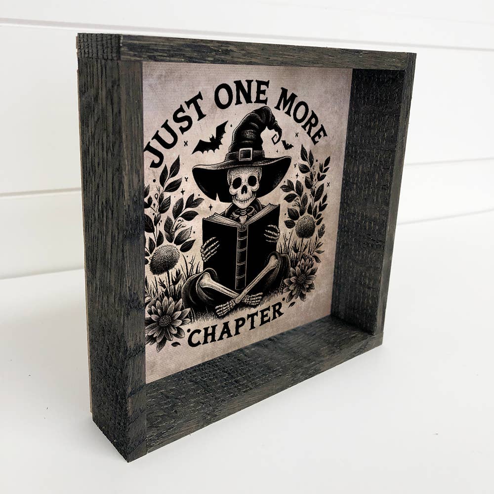 Just One More Chapter - Skeleton Canvas Art - Wood Framed