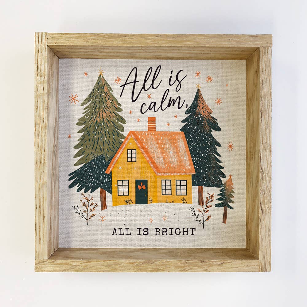 All is Calm All is Bright Christmas House - Christmas Canvas