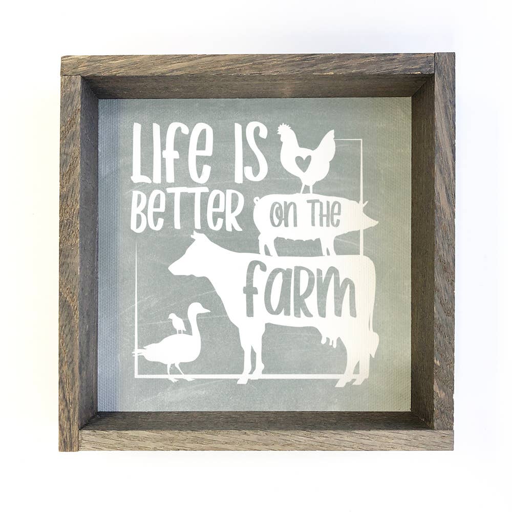 Farmhouse Sign- Life is better on the Farm- Blue Kitchen