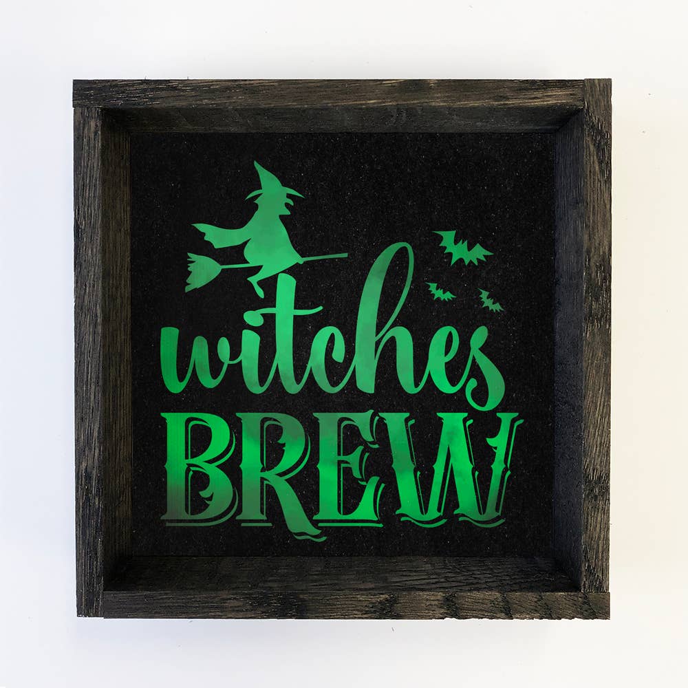 Witches Brew - Cute Halloween Sign - Funny Holiday Sign