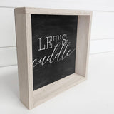 Let's Cuddle Canvas Small Decor with Whitewash Frame