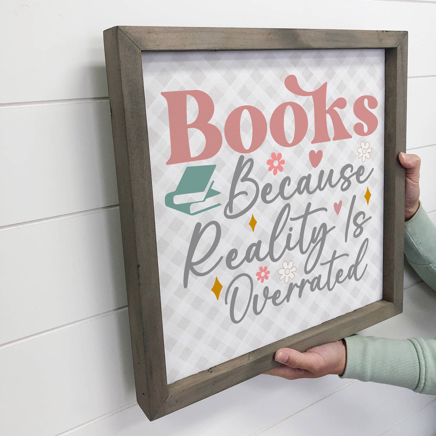 Books Because Reality is Overrated - Cute Word Canvas Art