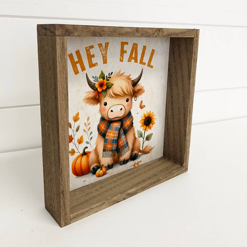 Hey Fall Furry Highland Cow - Fall Canvas Art - Framed Decor