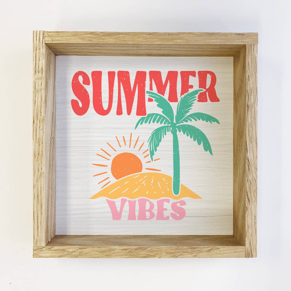 Summer Vibes - Summer Canvas Word Art - Wood Framed Decor