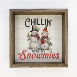 Chillin With My Snowmies - Vintage Winter Canvas Wall Art