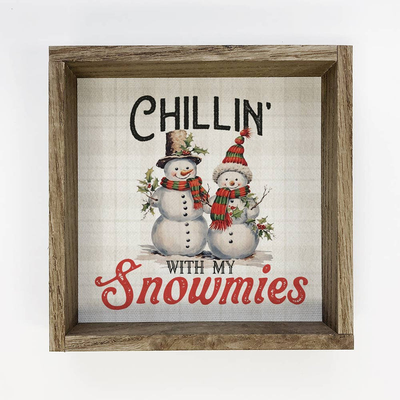 Chillin With My Snowmies - Vintage Winter Canvas Wall Art