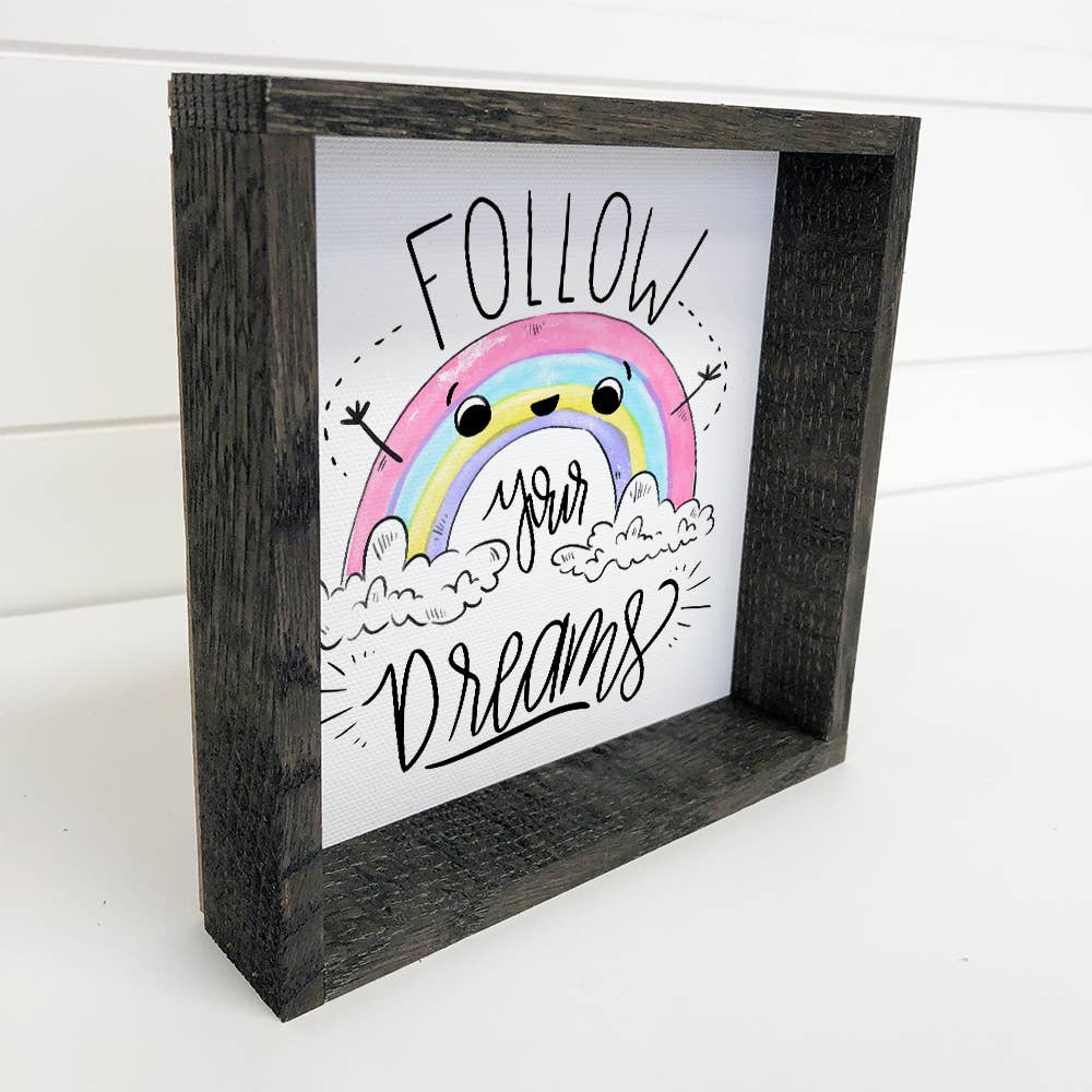 Follow Your Dreams Small Decor with Ebony Frame