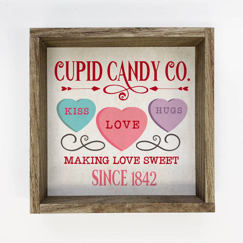 Valentine's Sign - Cupid Candy Co. - Candy Hearts