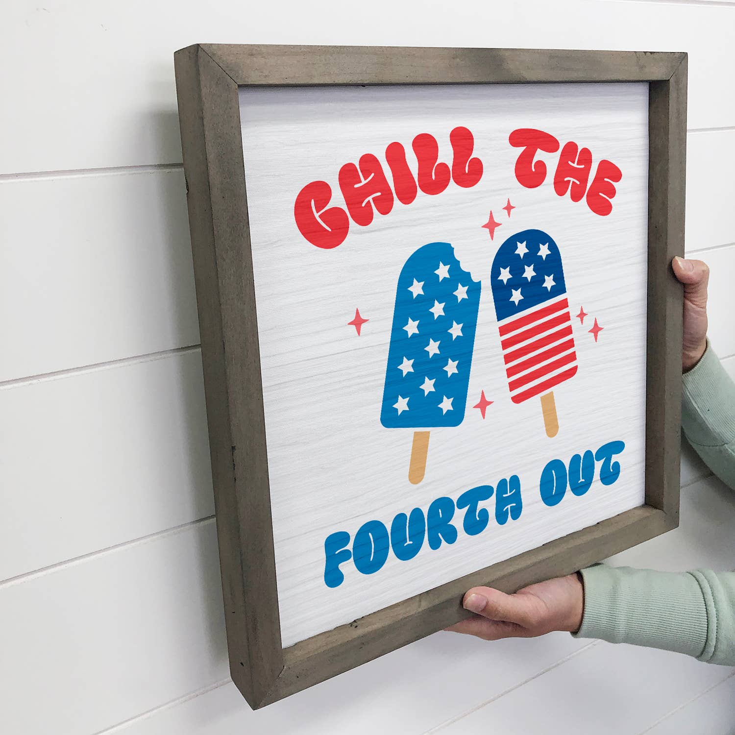 Chill the Fourth Out - 4th of July Canvas Art - Wood Framed