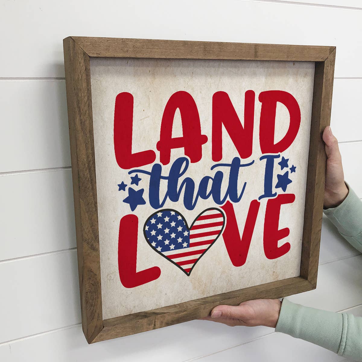 Land That I Love - Patriotic Word Sign - Cute Patriot Sign