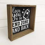 Love You to the End Zone and Back - Valentines Day Football