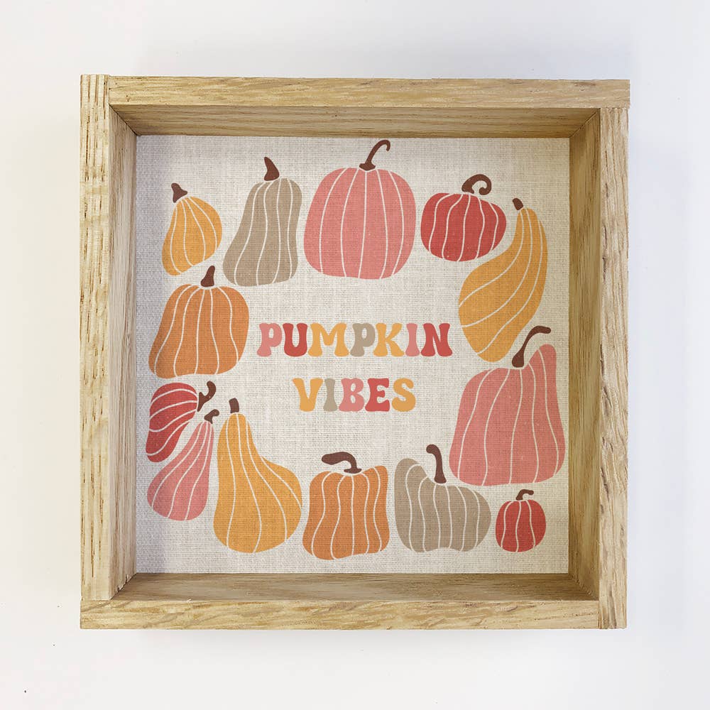 Pumpkin Vibes - Pumpkin Canvas Art - Fall Framed Wall Art