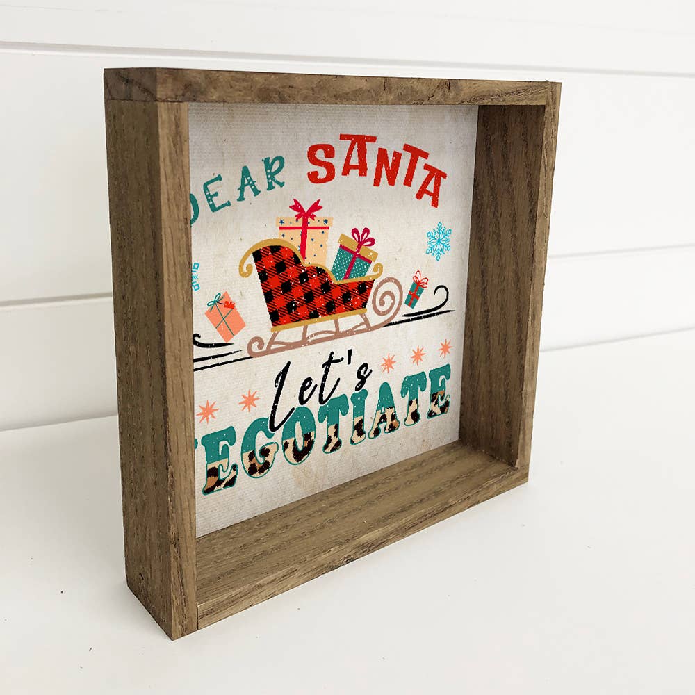 Santa Lets Negotiate - Funny Holiday Sign - Framed Word Art