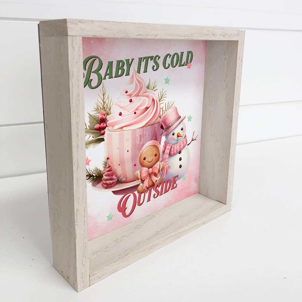 Pink Baby It's Cold Outside - Cute Holiday Canvas Wall Art