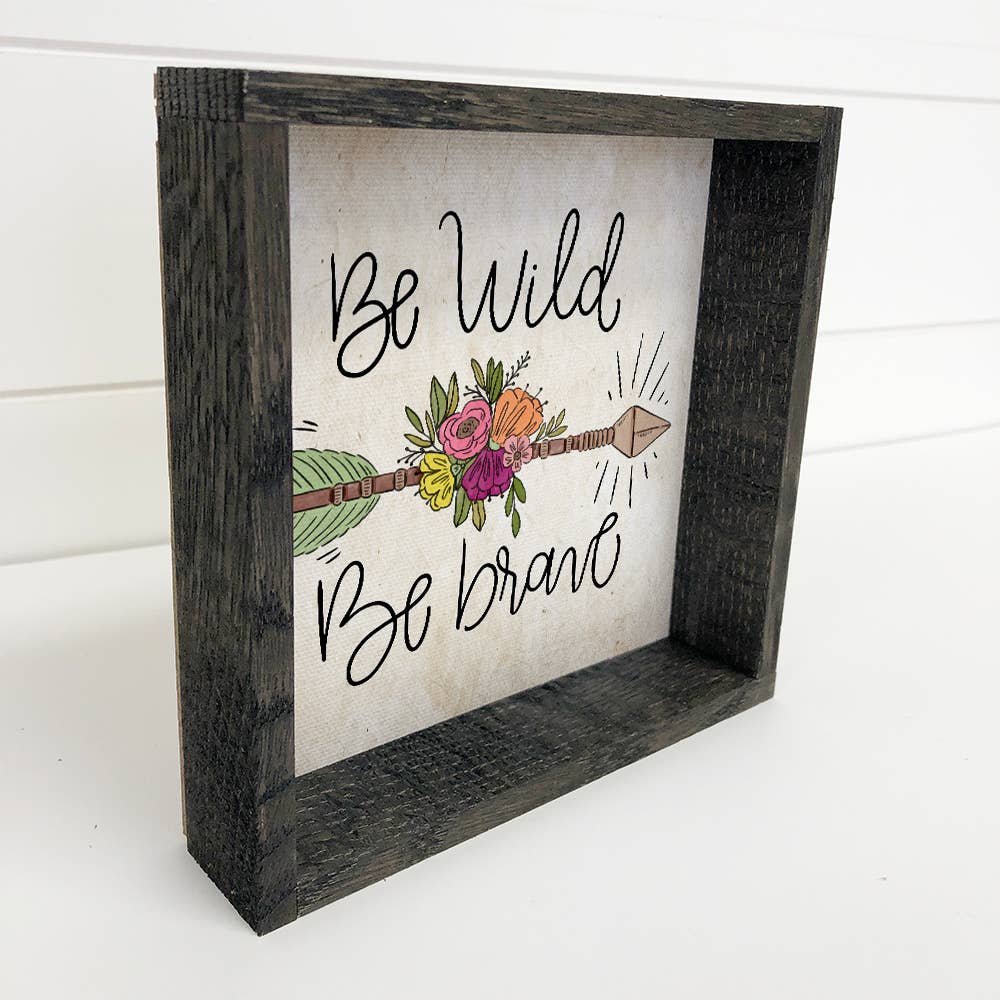 Be Wild Be Brave Little Girl Room Small Decor