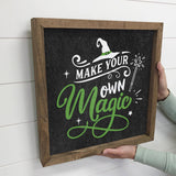Make Your Own Magic - Cute Halloween Word Sign & Frame