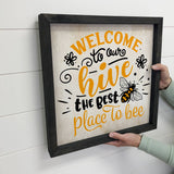 Welcome to Our Hive - Honey Bee Word Sign - Framed Canvas