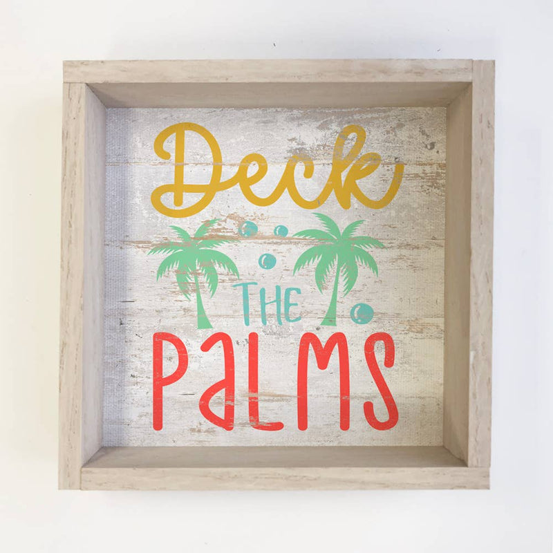 Deck the Palms - Beach House Holiday Word Sign Decor - Frame