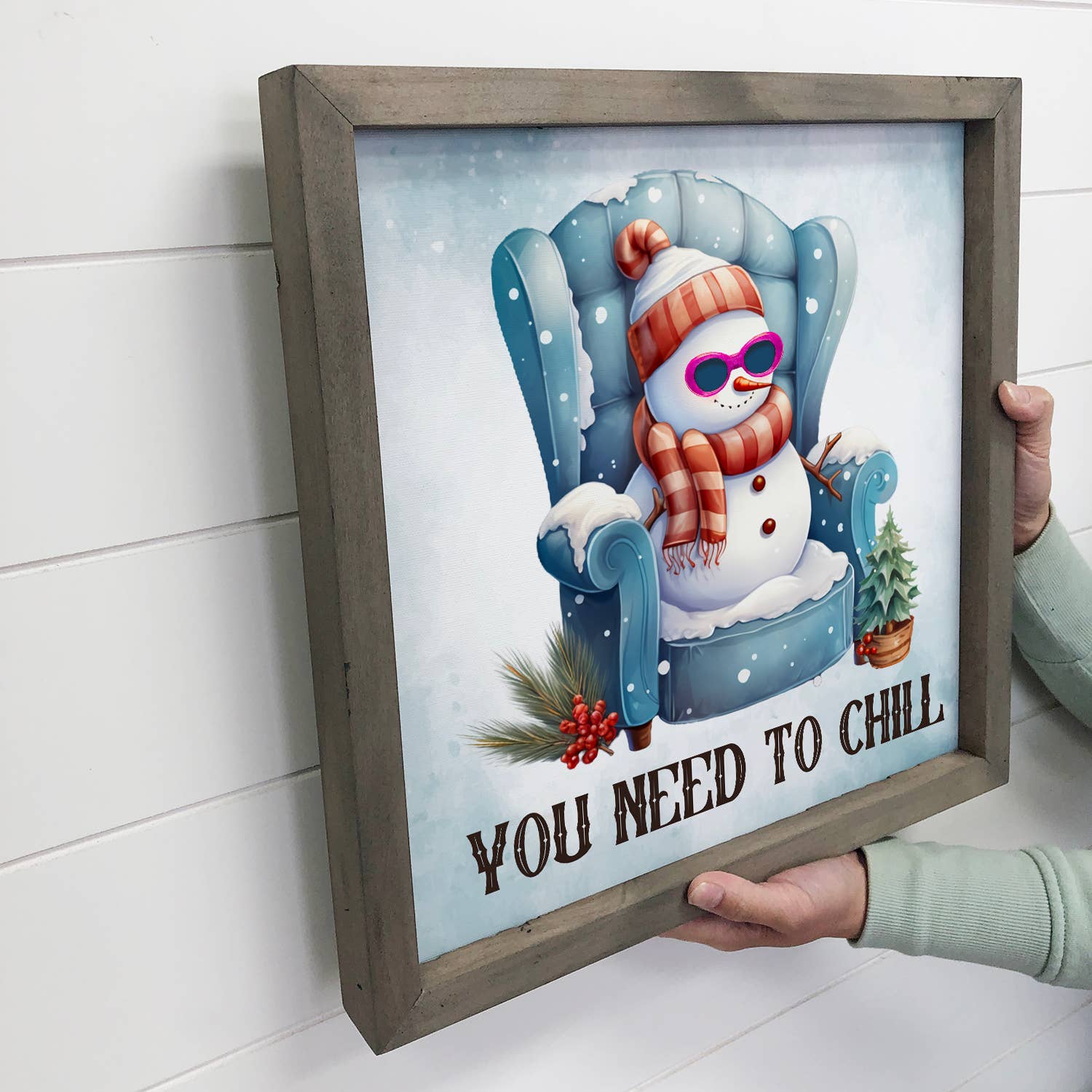 You Need to Chill Snowman - Funny Snowman Canvas Art