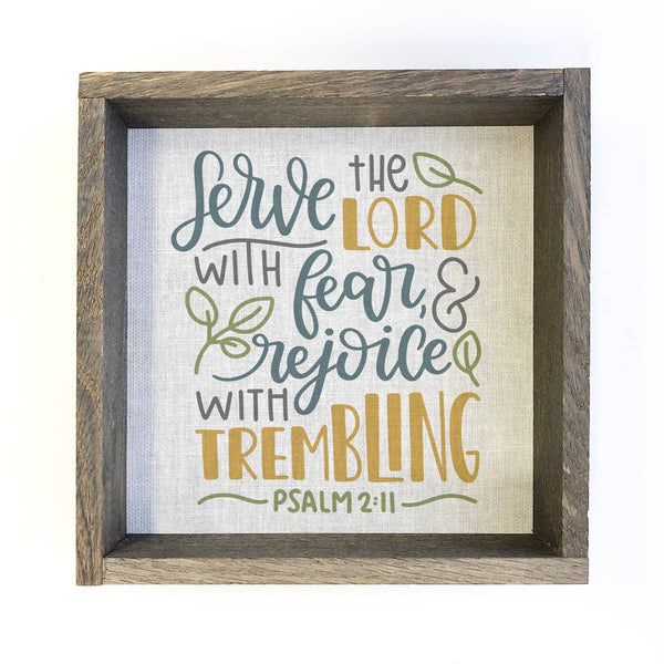 Serve the Lord Wall Art - Scripture Canvas Art - Wood Framed