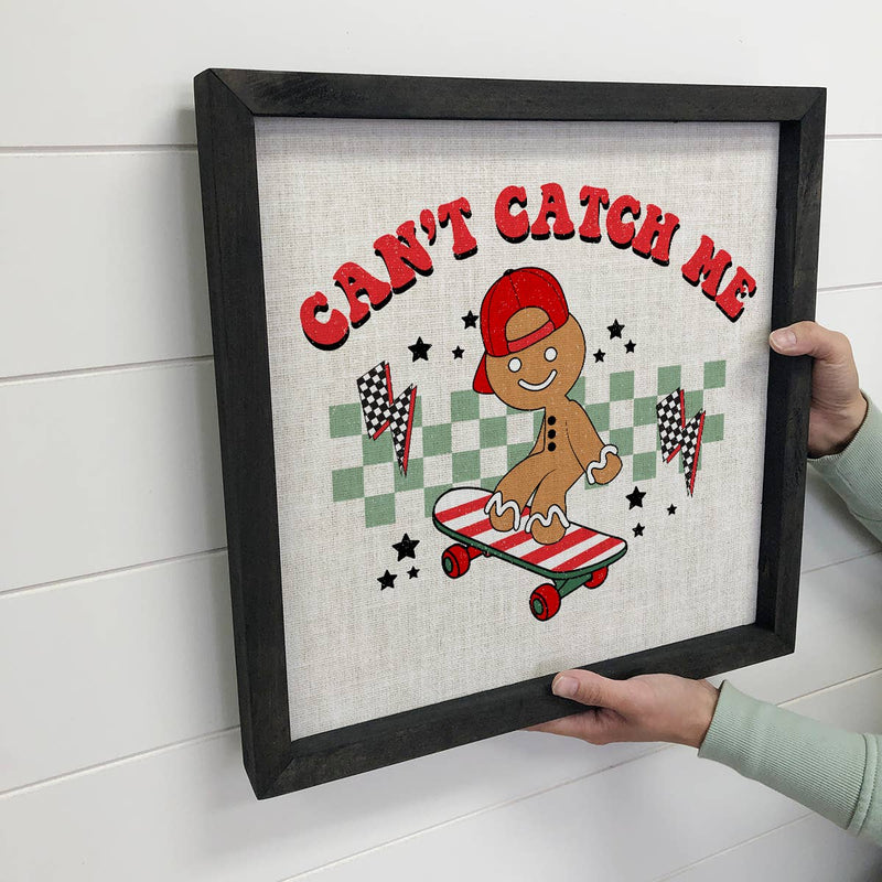 Can't Catch Me Gingerbread Man - Cute Holiday Wall Art