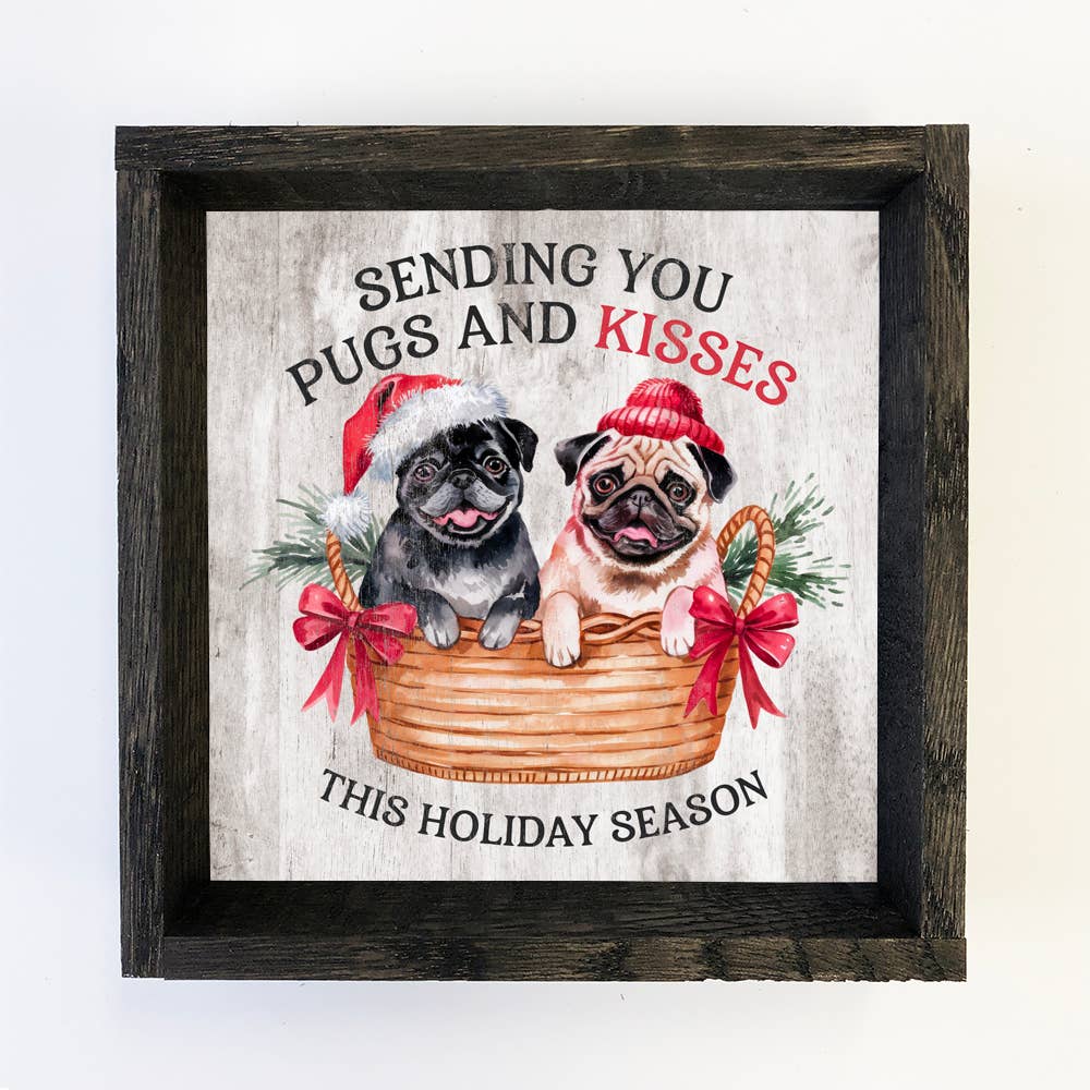 Sending You Pugs and Kisses - Puppy Christmas Canvas Art