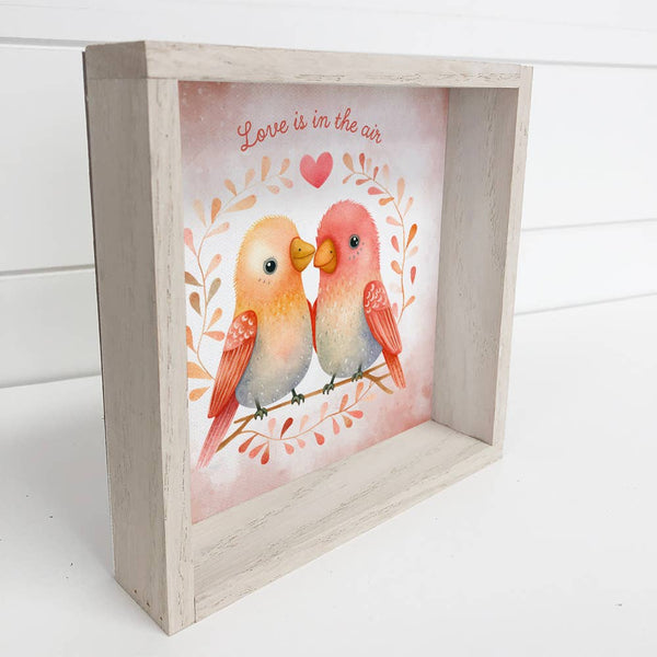Love is in the Air Love Birds - Cute Valentines Day Wall Art