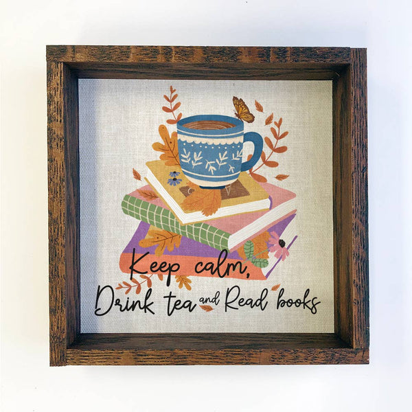 Folksy Keep Calm Drink Tea Read Books - Tea Cup Canvas Art