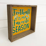 Custom Color Football is my Favorite Sign Green Bay / Oregon