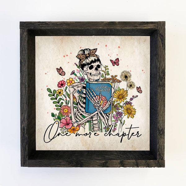 One More Chapter Reading Skeleton - Cute Spring Skeleton