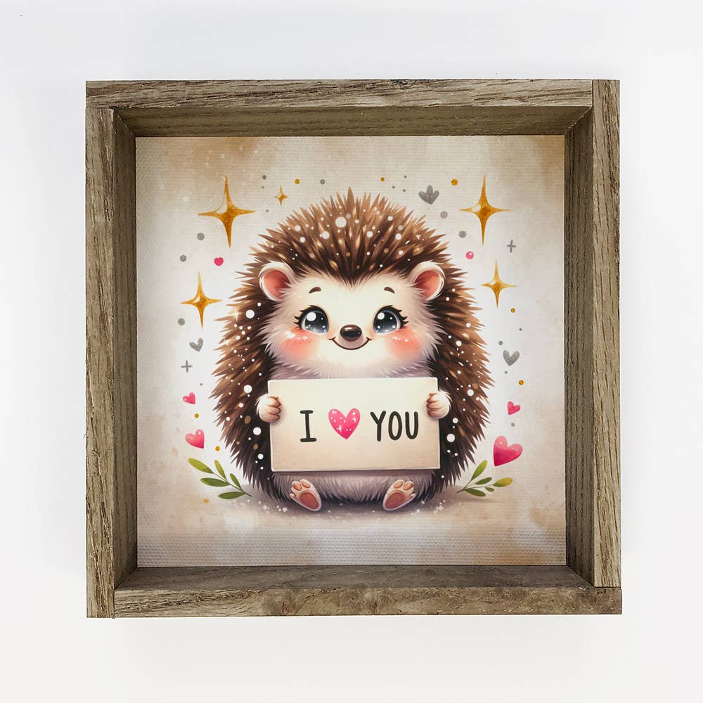 I Love You Hedgehog - Valentines Day Hedgehog Canvas Art