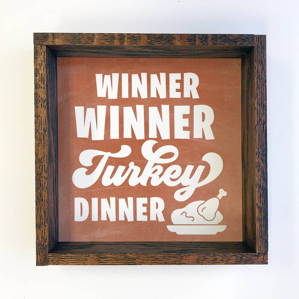 Winner Winner Turkey Dinner - Thanksgiving Canvas Art