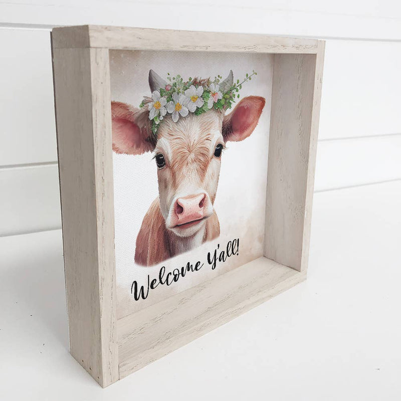 Welcome Yall Cow - Farmhouse Welcome Sign - Spring Welcome