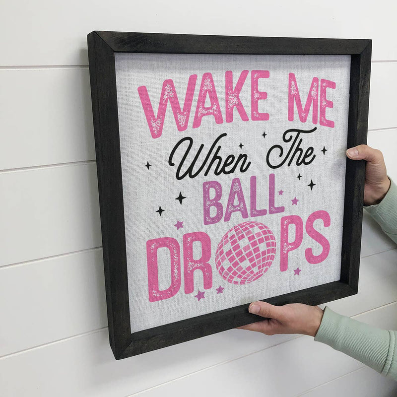 Wake Me When the Ball Drops - New Years Eve Word Canvas Art
