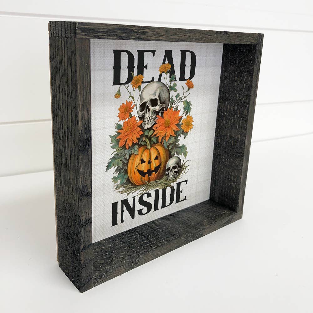 Halloween Vintage Dead Inside - Funny Halloween Word Sign