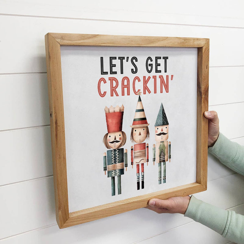 Hygge Let's Get Crackin Nut Crackers - Rustic Holiday Canvas