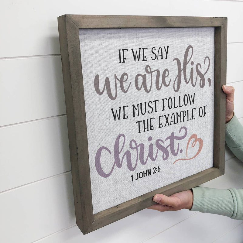 Follow the Example Christ Wall Art - Scripture Canvas Art