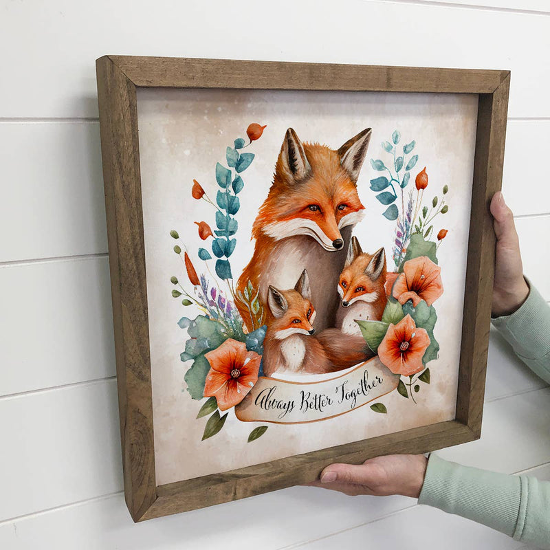 Mama Fox and Babies - Mother's Day Wood Sign for Gift